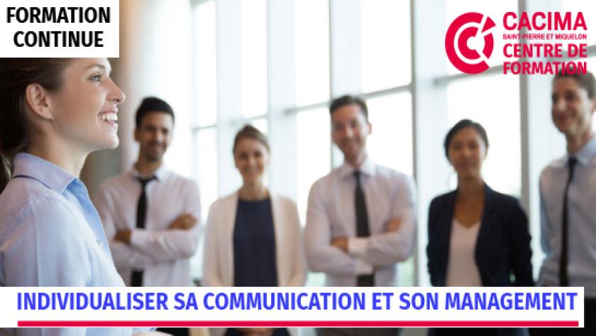 Formation : Individualiser sa communication et son management