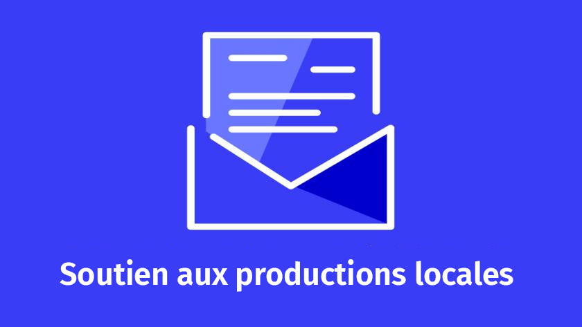 Soutien aux productions locales